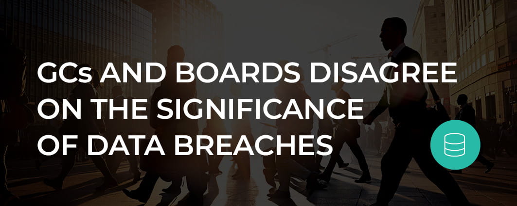 Image of people walking with text overlay: GCs and boards disagree on the significance of data breaches